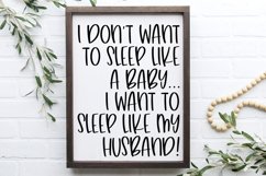 Don&#039;t Sleep Like A baby, Sleep like my Husband SVG, PNG, DXF Product Image 1