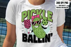 Pickle Ballin' PNG Sublimation Download 300 DPI Product Image 2
