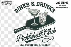 Pickleball PNG Dinks & Drinks Pickleball Club Kitchen Product Image 2