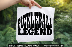 Pickleball Legend - Pickleball SVG Design Product Image 1