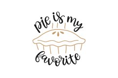 Pie Is My Favorite SVG Cut File Product Image 1