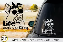 Farmhouse Cutting Files. Pig SVG. Life is better on the farm Product Image 1