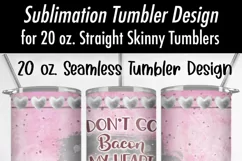 Valentine Pig Funny Bacon | 20 oz Seamless Tumbler Design Product Image 4