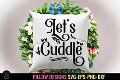 PILLOW DESIGNS SVG I PILLOW QUOTES SVG I SVG FOR PILLOWS