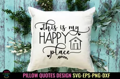 PILLOW DESIGNS SVG I PILLOW QUOTES SVG I SVG FOR PILLOWS