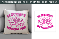 Breast Cancer Pillow Design | Pillow Cover Sublimation Product Image 1