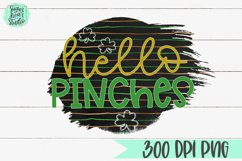 Hello Pinches | A St. Patrick&#039;s Day PNG Product Image 2