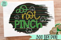 Do Not Pinch | A St. Patrick&#039;s Day PNG Product Image 1