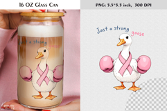 Breast Cancer Awareness|Strong Goose|16 Oz Glass Can Product Image 1