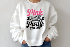 Pink Is More Than A Party Color SVG | Breast Cancer SVG Product Image 2