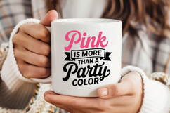 Pink Is More Than A Party Color SVG | Breast Cancer SVG Product Image 3
