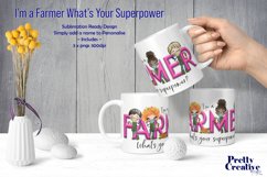 I&#039;m a Farmer... What&#039;s your Superpower Product Image 2