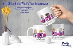 I'm a Childminder... What's your Superpower Product Image 2