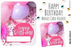 Print & Cut Pink Purple Happy Birthday Money Card Holder Product Image 1
