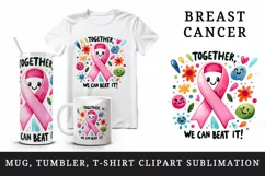 pink ribbon breast cancer awareness Together We Can Beat It quote print 20 oz tumbler skinny mug wrap clipart t-shirt sublimation printable design