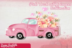 Pink Truck with Flowers and Love Sublimation | Love Truck Product Image 2