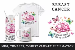 Pink turtle ribbon breast cancer Slow and Steady Wins the Race of Hope quote 20oz tumbler skinny mug wrap clipart t-shirt sublimation printable design