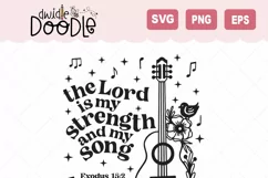 Exodus 15 The Lord is my strength and my song - SVG Product Image 2