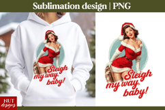 Funny Christmas quote tshirt, Santa Pinup Girl Sublimation Product Image 1