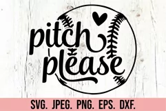 Pitch Please SVG - Funny Baseball Mom Shirt - Sport Mom PNG Product Image 4