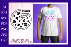 Pizza is Always a Good Idea Tshirt design. Pizza Quote SVG Product Image 1