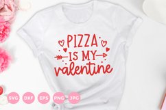 Pizza is my Valentine Svg | Funny Valentine's Day Shirt Product Image 1