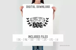 Sorry I Have Plans With My Dog SVG | Funny Dog Mom Sign Product Image 2