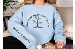 Plant hope dreams will blossom Sleeve SVG Design Product Image 1