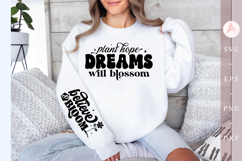 Plant hope dreams will blossom Sleeve SVG Design Product Image 1