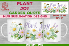 Plant Joy Hand-Lettered Garden Quote Mug Sublimation Design Product Image 1