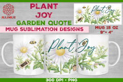 Plant Joy Hand-Lettered Garden Quote Mug Sublimation Design Product Image 1