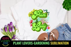 PLANT LOVER SUBLIMATION DESIGN I GARDEN QUOTES SUBLIMATION PNG