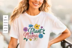 Plant Mama SVG Spring Flowers T shirt Design
