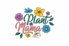 Plant Mama SVG Spring Flowers T shirt Design Product Image 2