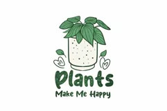 Plants Make Me Happy PNG T Shirt Design Product Image 2