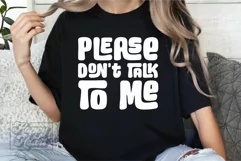 Please Dont Talk To Me - Nope Not Today SVG - Sarcastic PNG Product Image 4