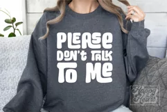 Please Dont Talk To Me - Nope Not Today SVG - Sarcastic PNG Product Image 2