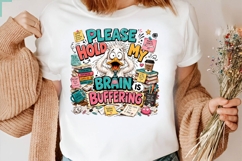 Please Hold My Brain Is Buffering Funny Goose PNG Art Product Image 2