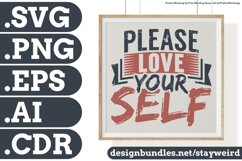 Please Love Yourself Motivation Typography Quote Design SVG PNG EPS AI CDR
