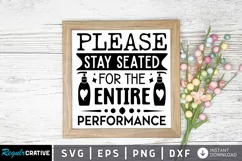 Please Stay Seated For The SVG, Farmhouse Sign Design Product Image 1