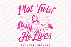 Plot Twist He Lives SVG Design Product Image 1