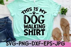 Dog Mom Svg, This Is My Dog Walking Shirt, Fur Mama Svg Product Image 1