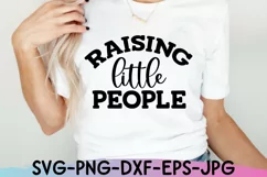 Mom Life Svg, Raising Little People Svg, Mom Quote Svg Product Image 1