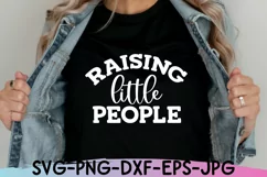 Mom Life Svg, Raising Little People Svg, Mom Quote Svg Product Image 3