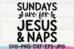 Sundays Are For Jesus and Naps Svg, Christian Svg, Funny Svg Product Image 3