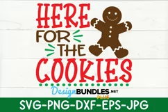 Here For The Cookies Svg, Baking Shirt Svg, Family Christmas Product Image 2