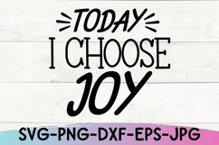 I Choose Joy Svg, Inspirational Quote, Motivational Svg Product Image 2