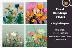Floral Raindrops Digital Paper Vol. 2.5, 4 PNG &amp; JPEG Product Image 1