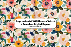 Impressionist Wildflowers Seamless Digital Paper Vol.1.2 Product Image 1