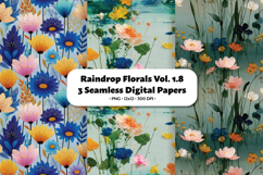 Raindrop Florals Seamless Digital Paper Vol.1.8, 3 PNG Product Image 1